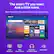 The smart TV you want. And a little more.
Roku's delightfully simple streaming is just the beginning.
Roku TV
Home
What to Watch
Featured Free
Live TV
Sports
Search
Streaming Store
Settings
Recommended
E NEWSLIVE
LANDMAN
THE GREAT AMERICAN BAKE-OFF
Apps
NETFLIX
Disney+
Apple TV
Roku Channel
howdy
Paramount+
ESPN
Prime Video
Live TV
Game Console
Cable Box
frndly
4K Vivid Picture
Roku Smart Picture
Bluetooth Headphone Mode
Dolby Audio