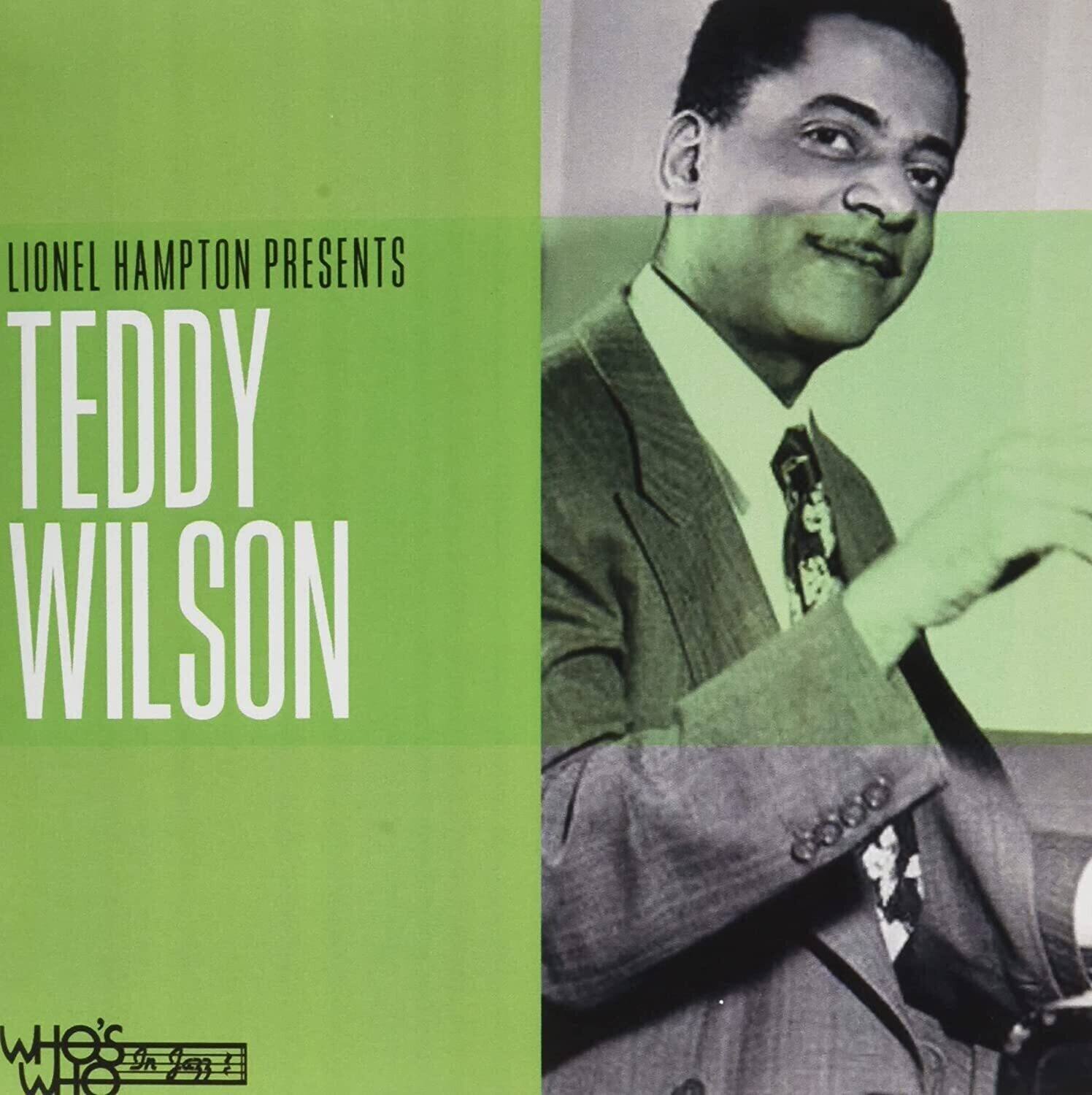 LIONEL HAMPTON PRESENTS  
TEDDY WILSON  

WHO'S WHO