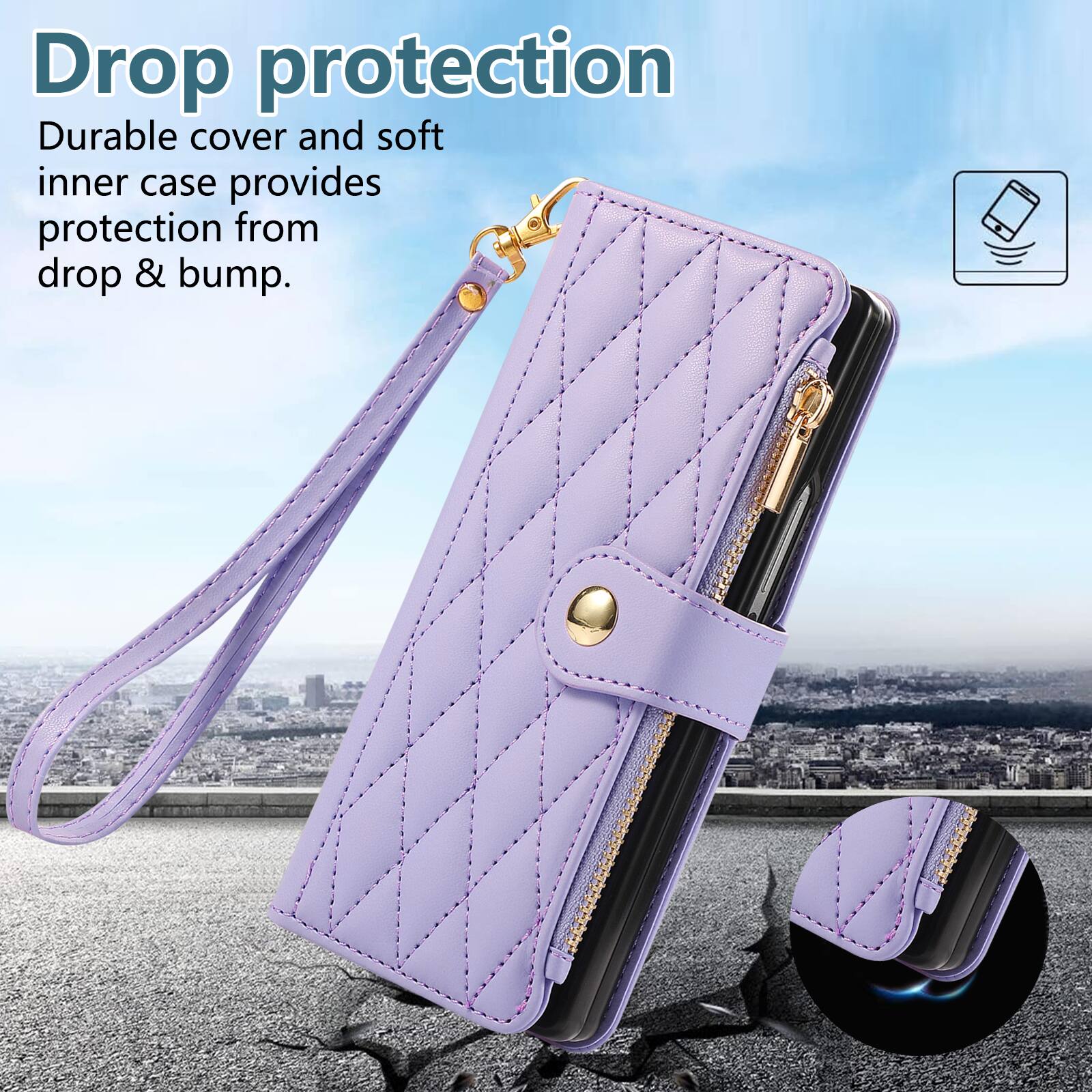 Drop protection  
Durable cover and soft inner case provides protection from drop & bump.