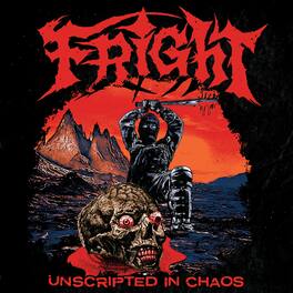 The Fright - Unscripted In Chaos - VINYL LP