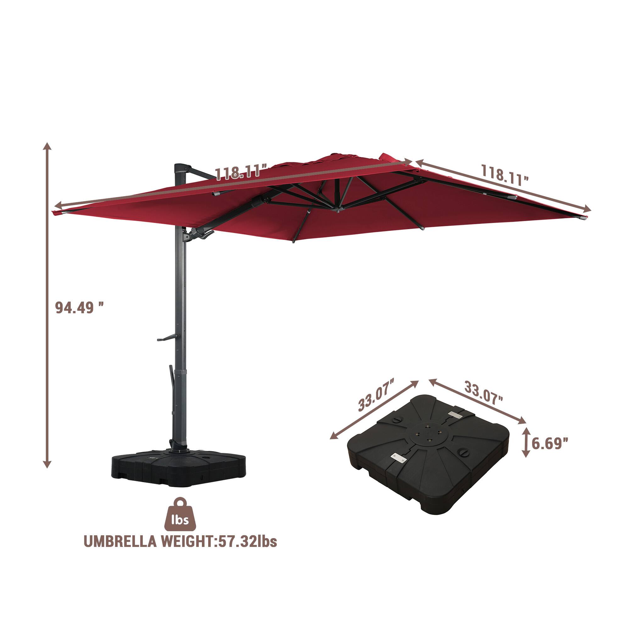 118.11"  
118.11"  
94.49"  
33.07"  
33.07"  
6.69"  
lbs  
UMBRELLA WEIGHT: 57.32lbs
