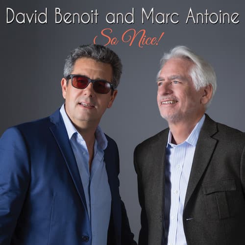 David Benoit - So Nice!  - COMPACT DISCS