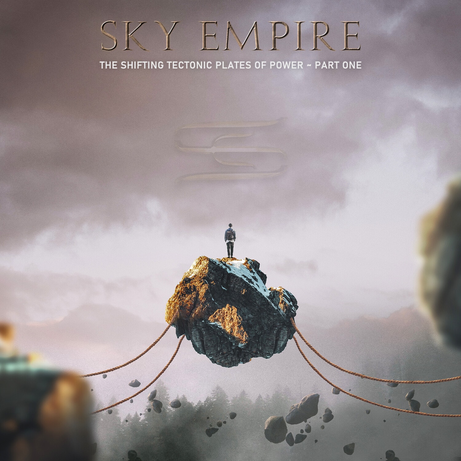 Sky Empire - The Shifting Tectonic Plates Of Power - Part One  - COMPACT DISCS