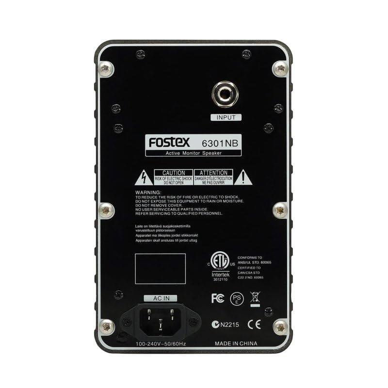 INPUT  
Fostex  
6301NB  
Active Monitor Speaker  

CAUTION  
ATTENTION  
DANGER DELECTROCUTION  
NE PAS OUVRIR  

WARNING: TO REDUCE THE RISK OF FIRE OR ELECTRIC SHOCK, DO NOT EXPOSE THIS EQUIPMENT TO RAIN OR MOISTURE. DO NOT REMOVE COVER. NO USER SERVICEABLE PARTS INSIDE. REFER SERVICING TO QUALIFIED PERSONNEL.  

Läte - steliava sučokoshetmita warustettuum pistorasiaan  
Apparaten ma ikoples pordel stkkomakt Apparaten anstutas jordal lag  

CONFORMS TO  
ANSI/UL STD 60065  
CERTIFIED TO  
CZ 22 NO. 60065  
Intertek  
C22  
NO BCS 3012110  

AC IN  
FC  
PS  
N2215  
100-240V-50/60Hz  
MADE IN CHINA