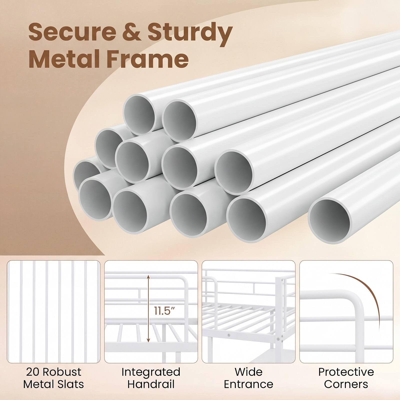 Secure & Sturdy Metal Frame  
11.5"  
20 Robust Metal Slats  
Integrated Handrail  
Wide Entrance  
Protective Corners