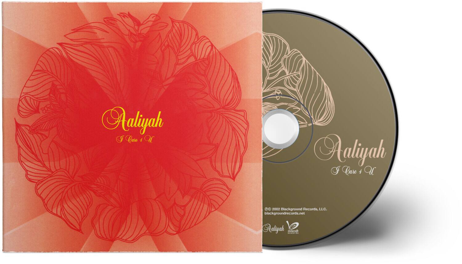 Aaliyah  
I Care 4 U

© 2002 Blackground Records, LLC.  
blackgroundrecords.net

Aaliyah  
I Care 4 U

© 2002 Blackground Records, LLC.  
blackgroundrecords.net