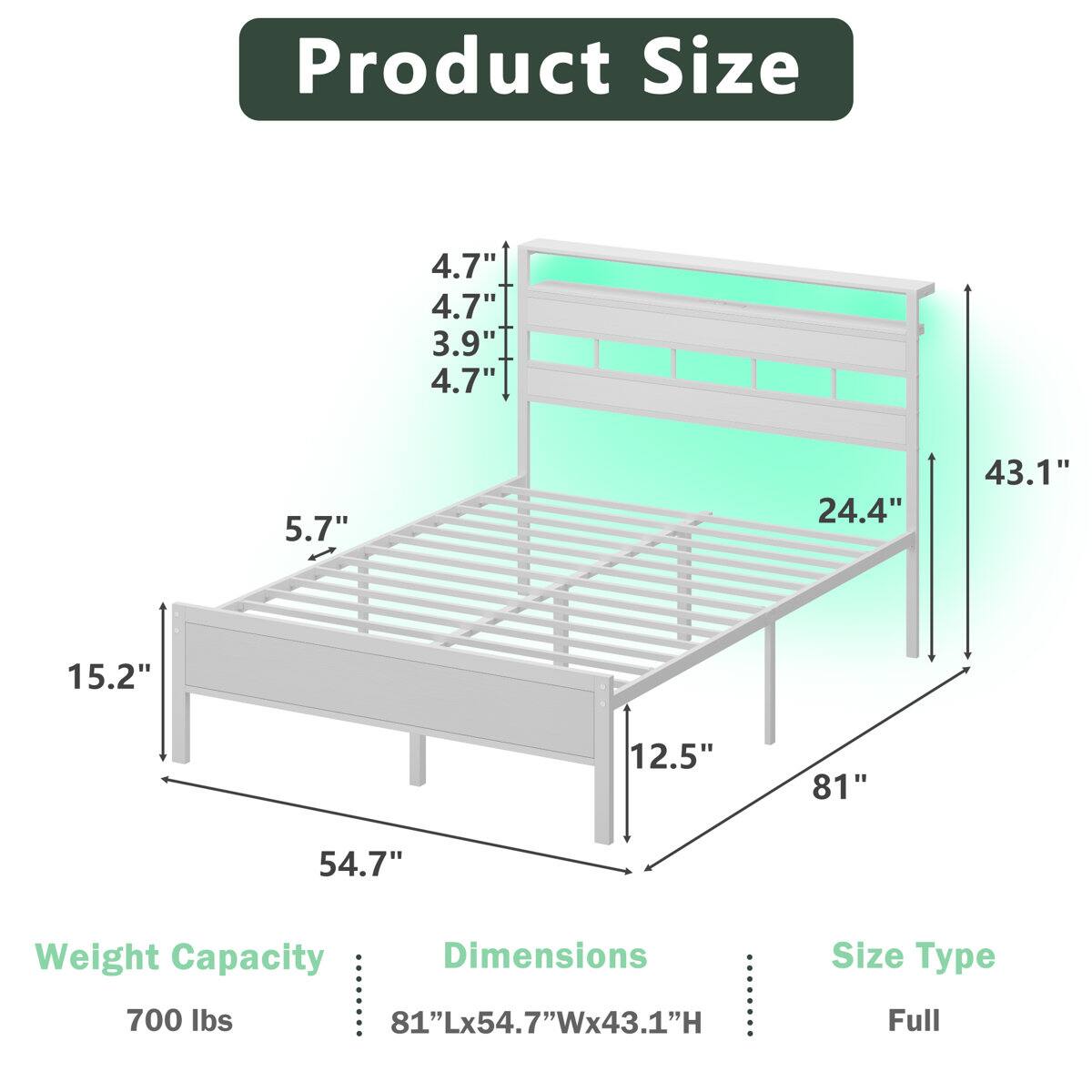 Product Size: 4.7" x 4.7" x 3.9" x 4.7" x 5.7" x 24.4" x 43.1" x 15.2" x 12.5" x 81" x 54.7"  
Weight Capacity: 700 lbs  
Dimensions: 81"L x 54.7"W x 43.1"H  
Size Type: Full