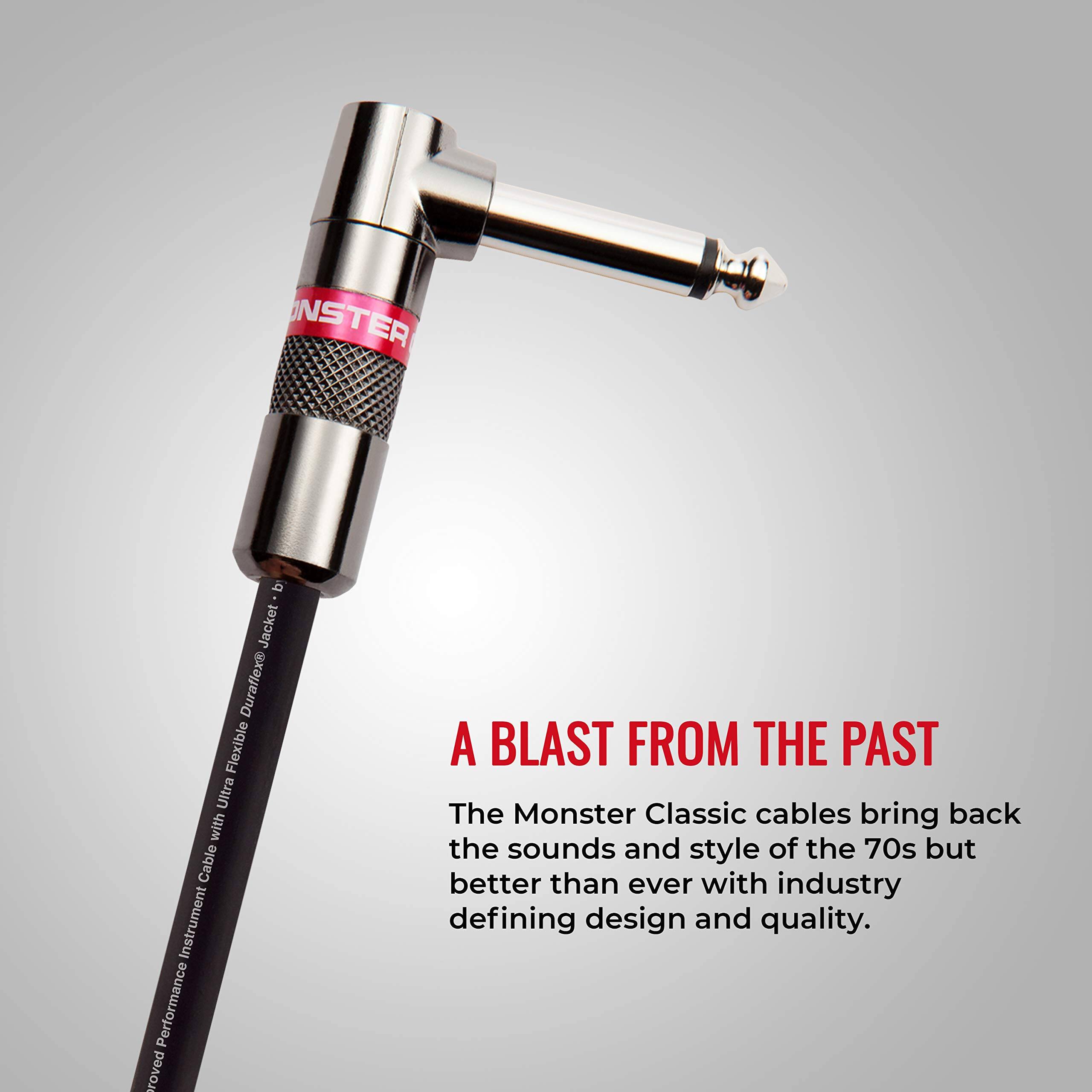 A BLAST FROM THE PAST

The Monster Classic cables bring back the sounds and style of the 70s but better than ever with industry defining design and quality.

Monster Jacket Duraflex Flexible Ultra with Cable Instrument Performance