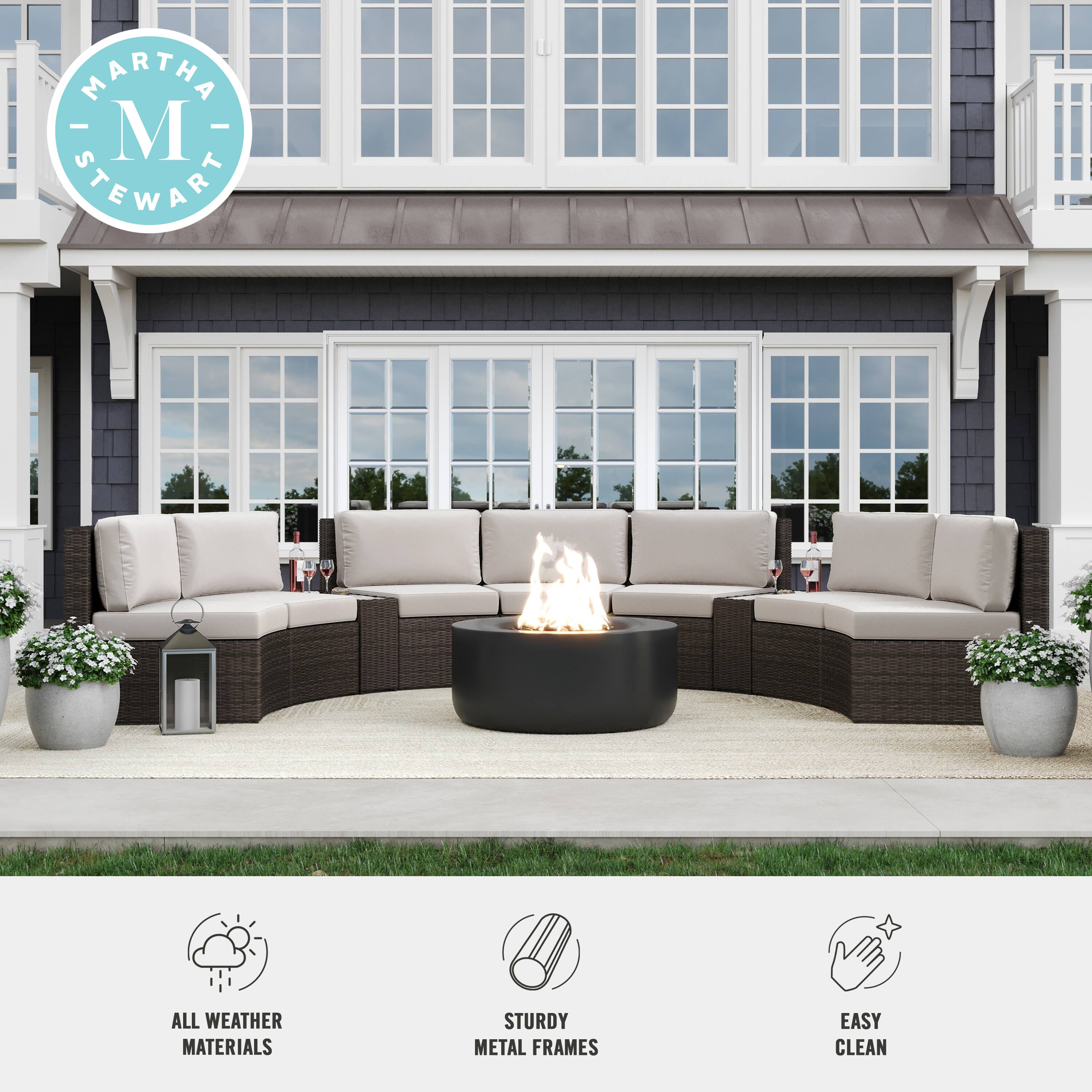 MARTHA STEWART

ALL WEATHER MATERIALS  
STURDY METAL FRAMES  
EASY CLEAN