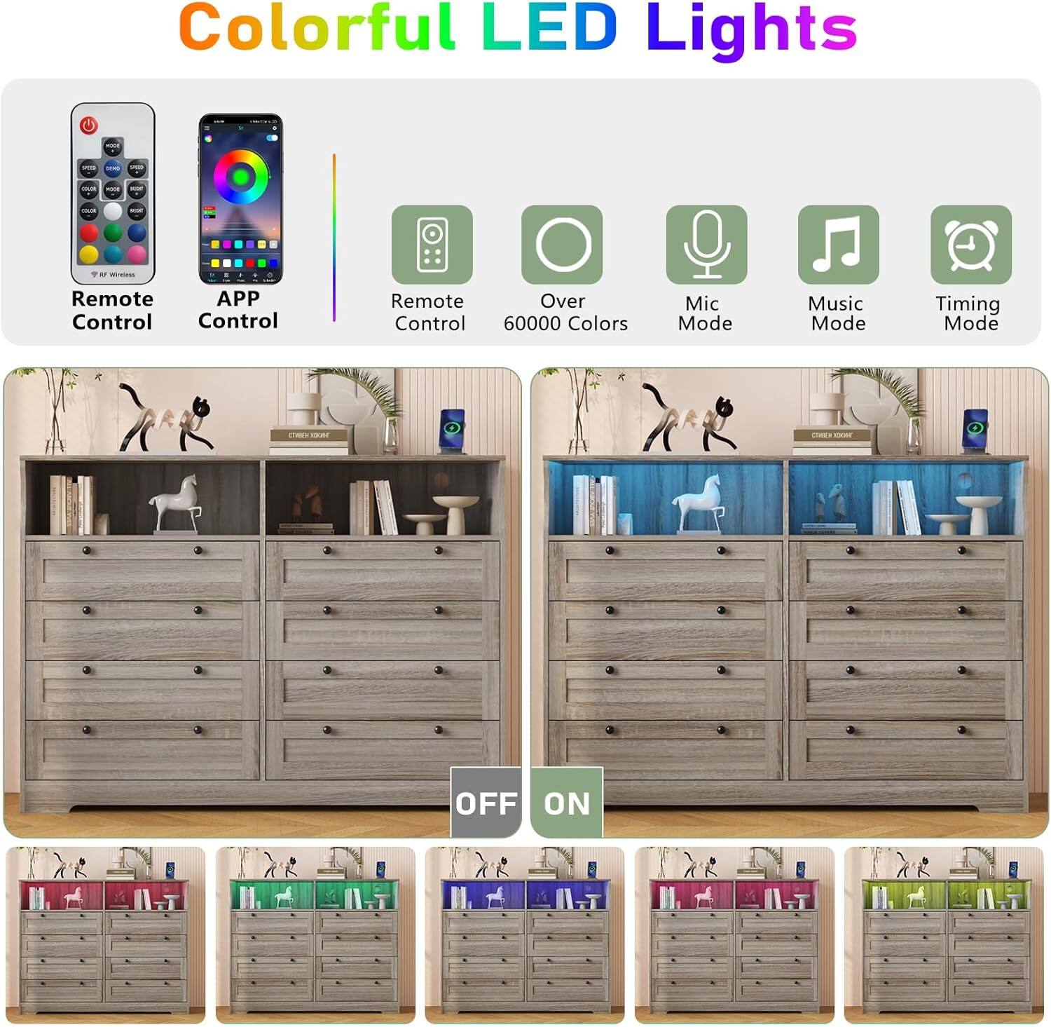 Colorful LED Lights

- Remote Control
- APP Control
- Remote Control
- Over 6000 Colors
- Mic Mode
- Music Mode
- Timing Mode

OFF ON