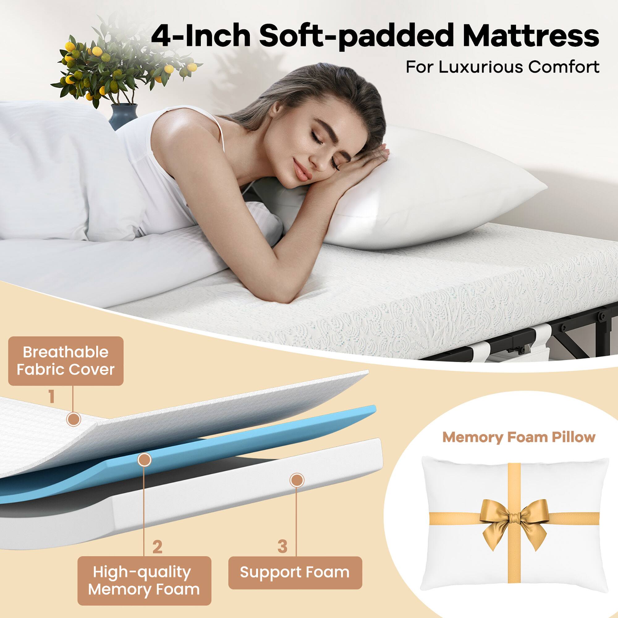 4-Inch Soft-padded Mattress  
For Luxurious Comfort

1. Breathable Fabric Cover  
2. High-quality Memory Foam  
3. Support Foam  

Memory Foam Pillow