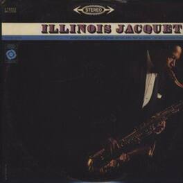 Illinois Jacquet - Illinois Jacquet - VINYL LP