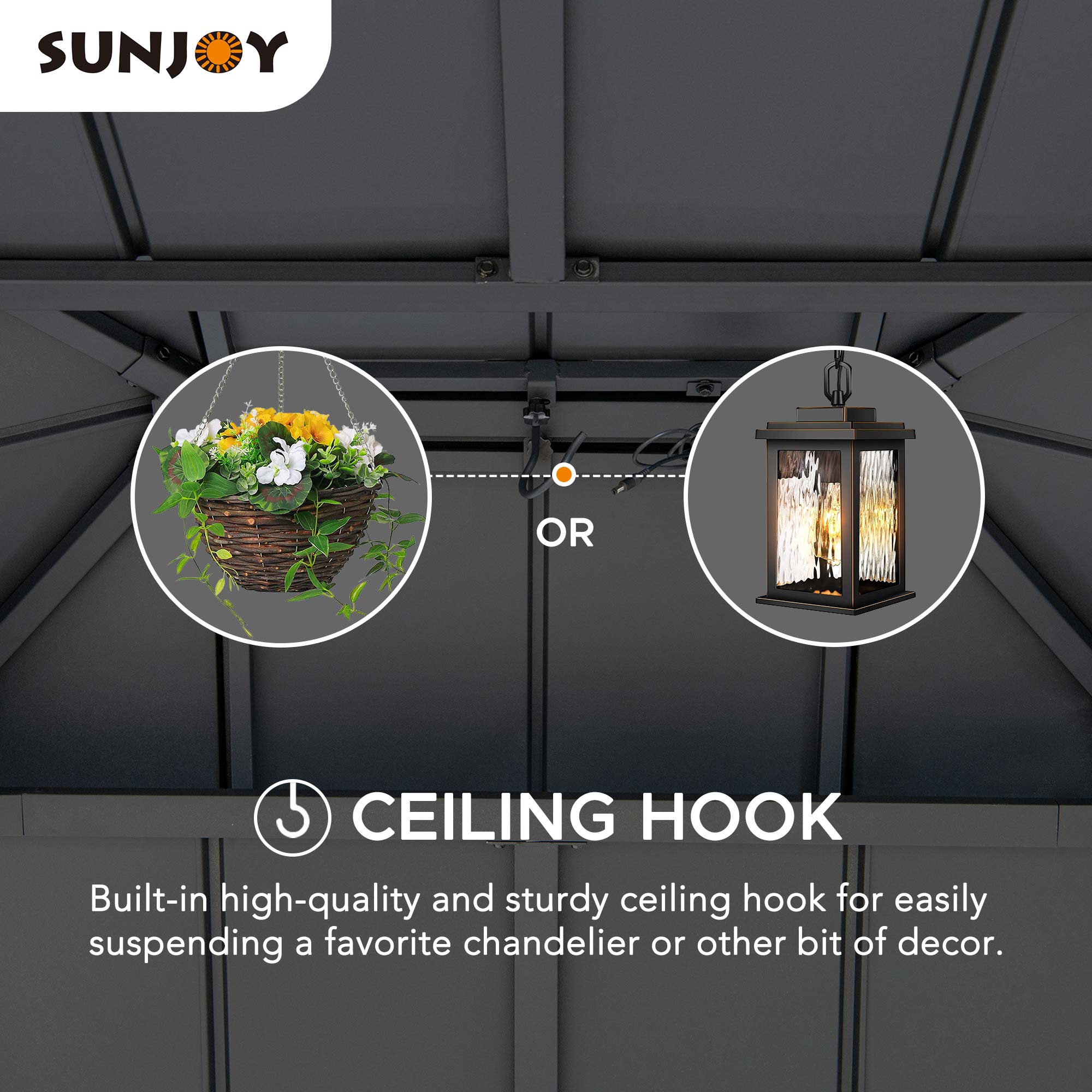 SUNJOY Y OR CEILING HOOK

Built-in high-quality and sturdy ceiling hook for easily suspending a favorite chandelier or other bit of decor.