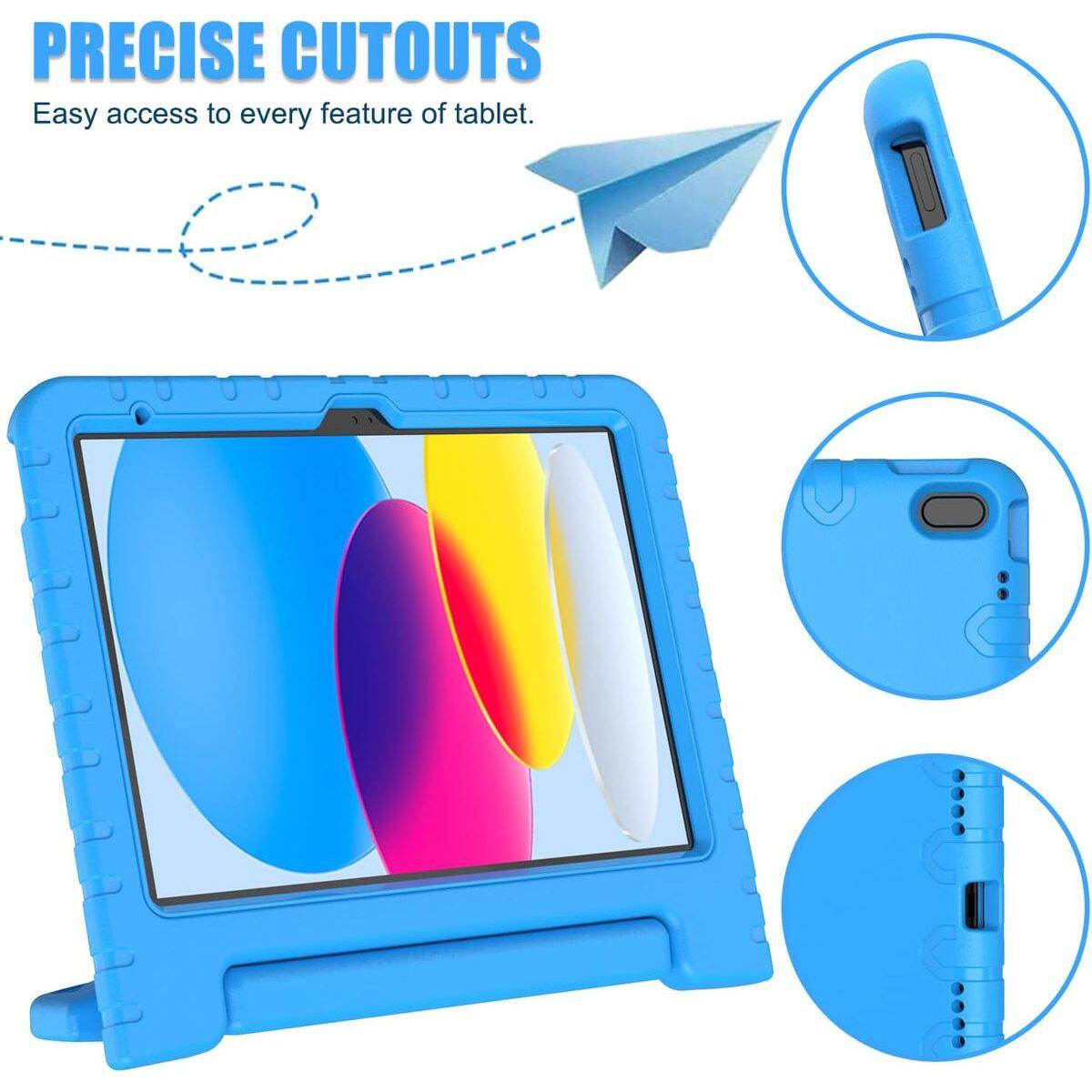 PRECISE CUTOUTS  
Easy access to every feature of tablet.