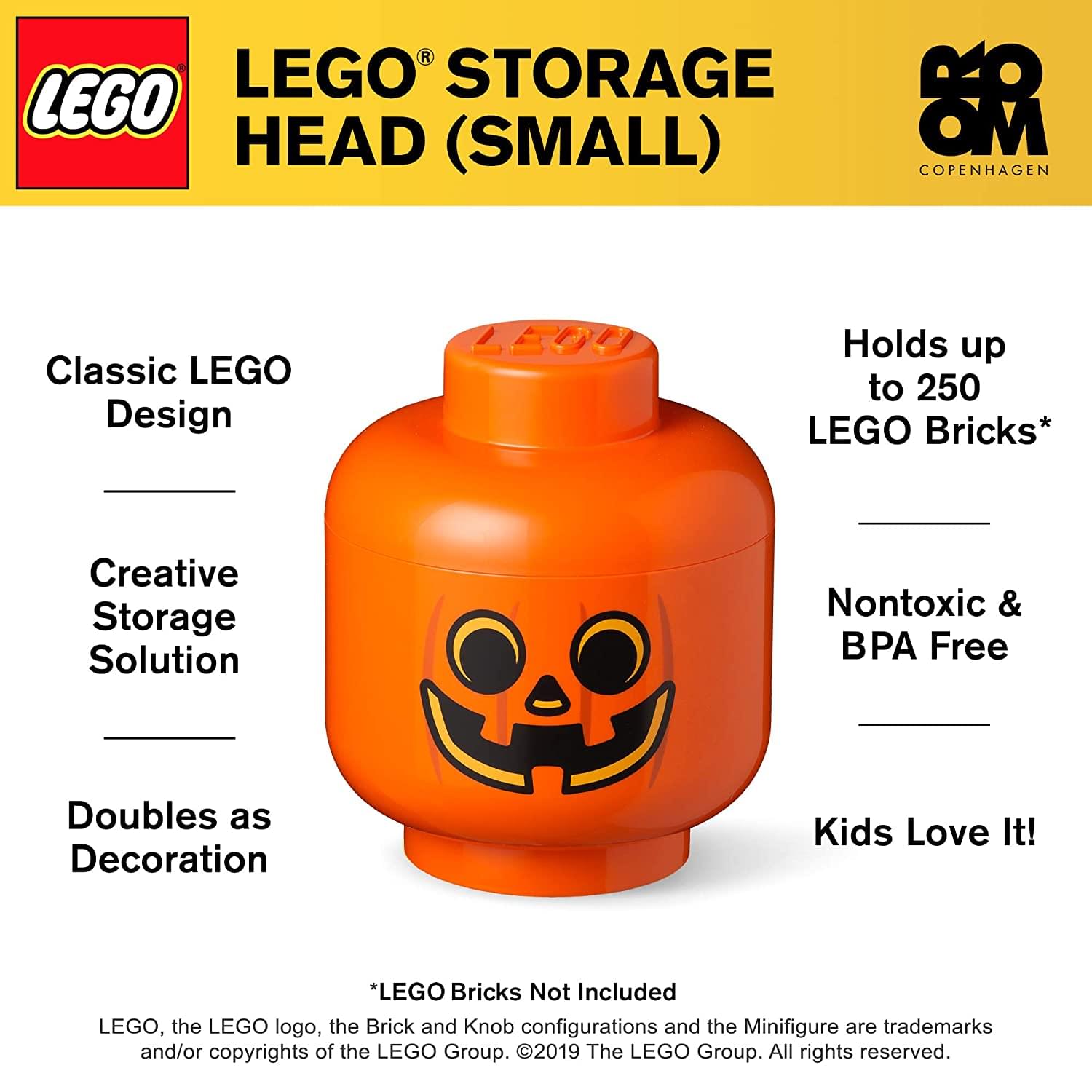 LEGO STORAGE HEAD (SMALL)

Classic LEGO Design

Creative Storage Solution

Doubles as Decoration

Holds up to 250 LEGO Bricks*

Nontoxic & BPA Free

Kids Love It!

*LEGO Bricks Not Included

LEGO, the LEGO logo, the Brick and Knob configurations and the Minifigure are trademarks and/or copyrights of the LEGO Group. ©2019 The LEGO Group. All rights reserved.