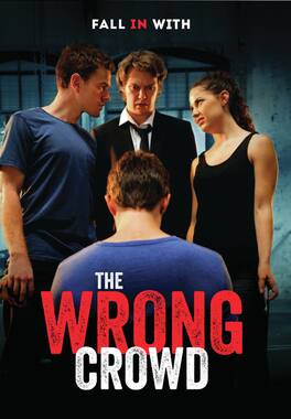 The Wrong Crowd - DVD