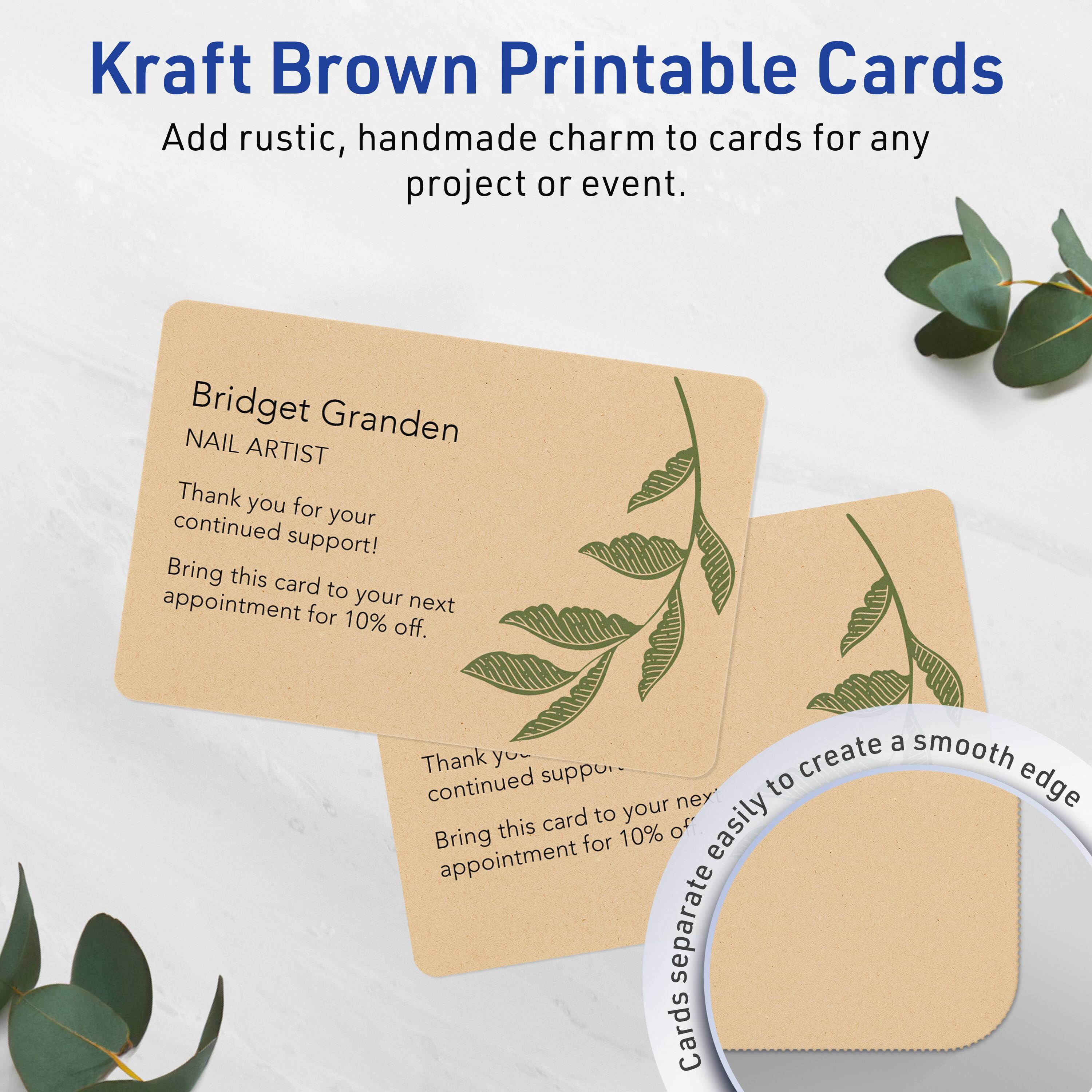 Kraft Brown Printable Cards  
Add rustic, handmade charm to cards for any project or event.

Bridget Granden  
NAIL ARTIST

Thank you for your continued support!  
Bring this card to your next appointment for 10% off.

Thank you for your continued support!  
Bring this card to your next appointment for 10% off.

Cards separate easily to create a smooth edge.