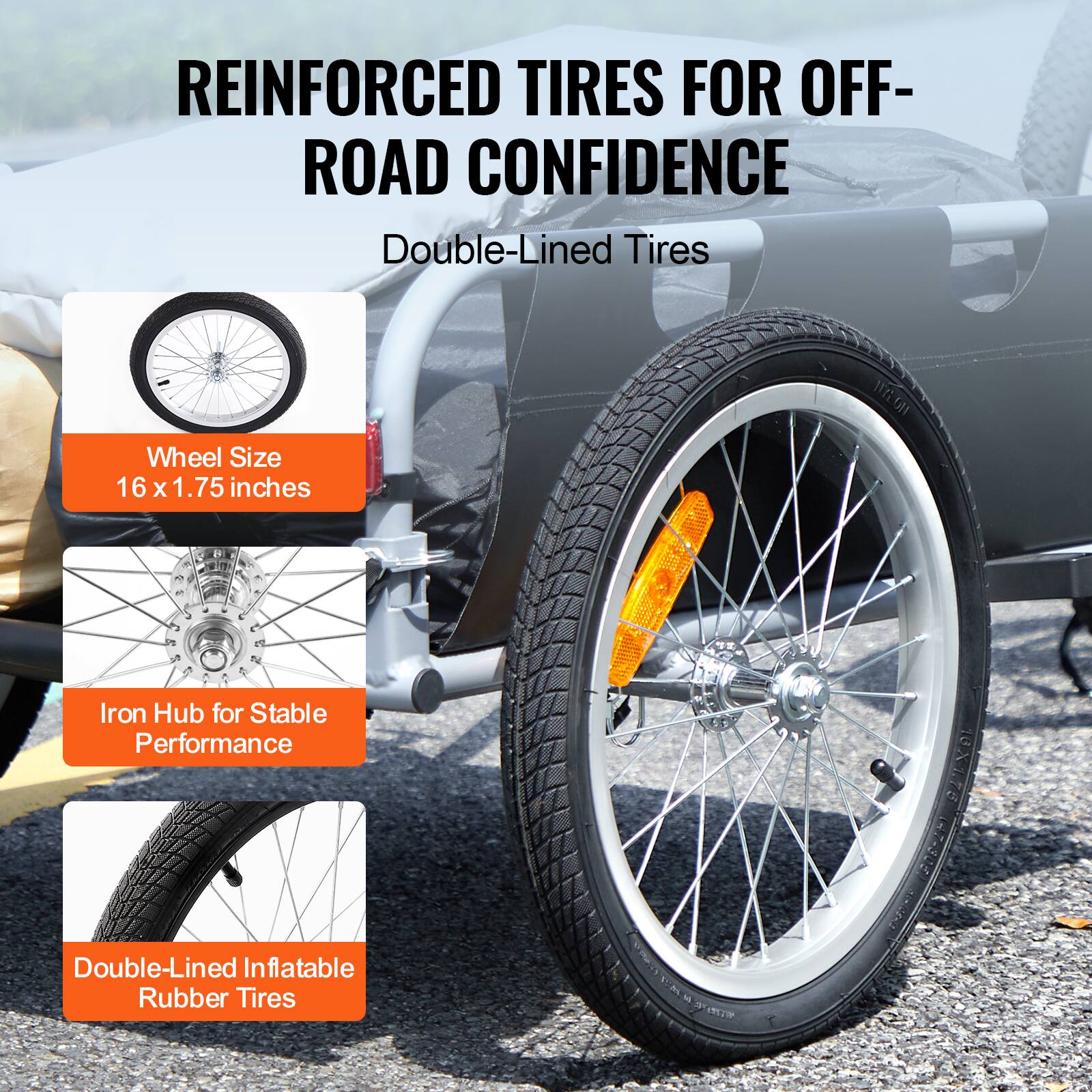 REINFORCED TIRES FOR OFF-ROAD CONFIDENCE  
Double-Lined Tires  

Wheel Size: 16 x 1.75 inches  

Iron Hub for Stable Performance  

Double-Lined Inflatable Rubber Tires  

CA 10X178 C7-30 N