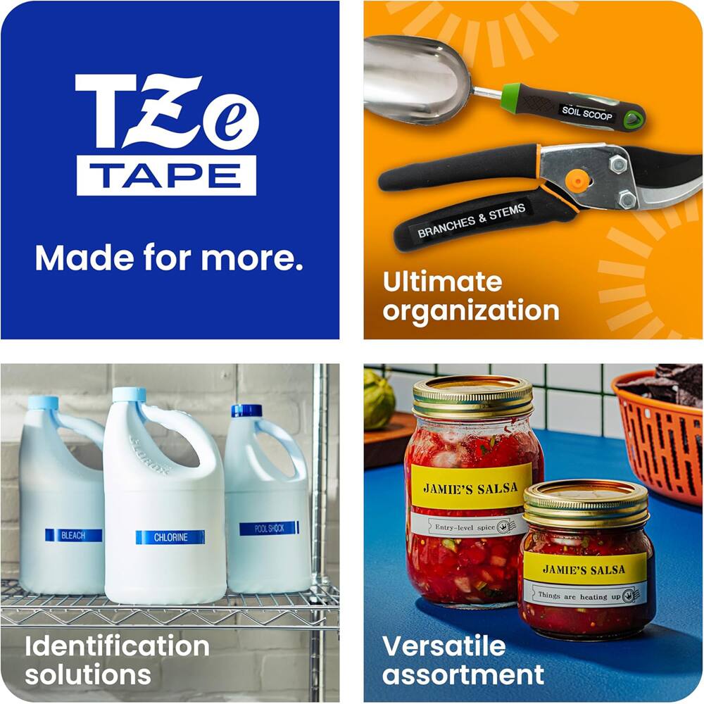 TZe TAPE  
Made for more.  

Ultimate organization  

Identification solutions  

Versatile assortment  

SOIL SCOOP  
BRANCHES & STEMS  

JAMIE'S SALSA  
Entry-level spice  
Things are heating up  

BLEACH  
CHLORINE  
POOL SHOCK