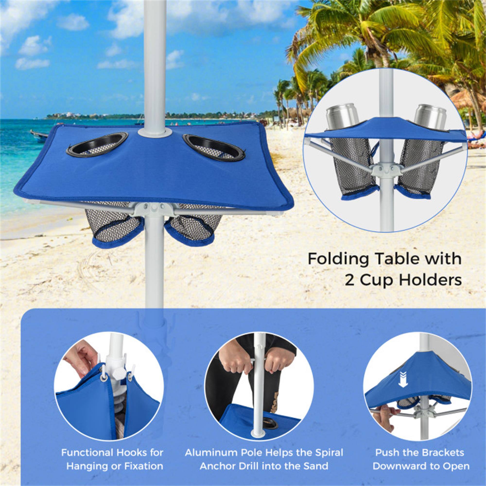Folding Table with 2 Cup Holders

Functional Hooks for Hanging or Fixation

Aluminum Pole Helps the Spiral Anchor Drill into the Sand

Push the Brackets Downward to Open