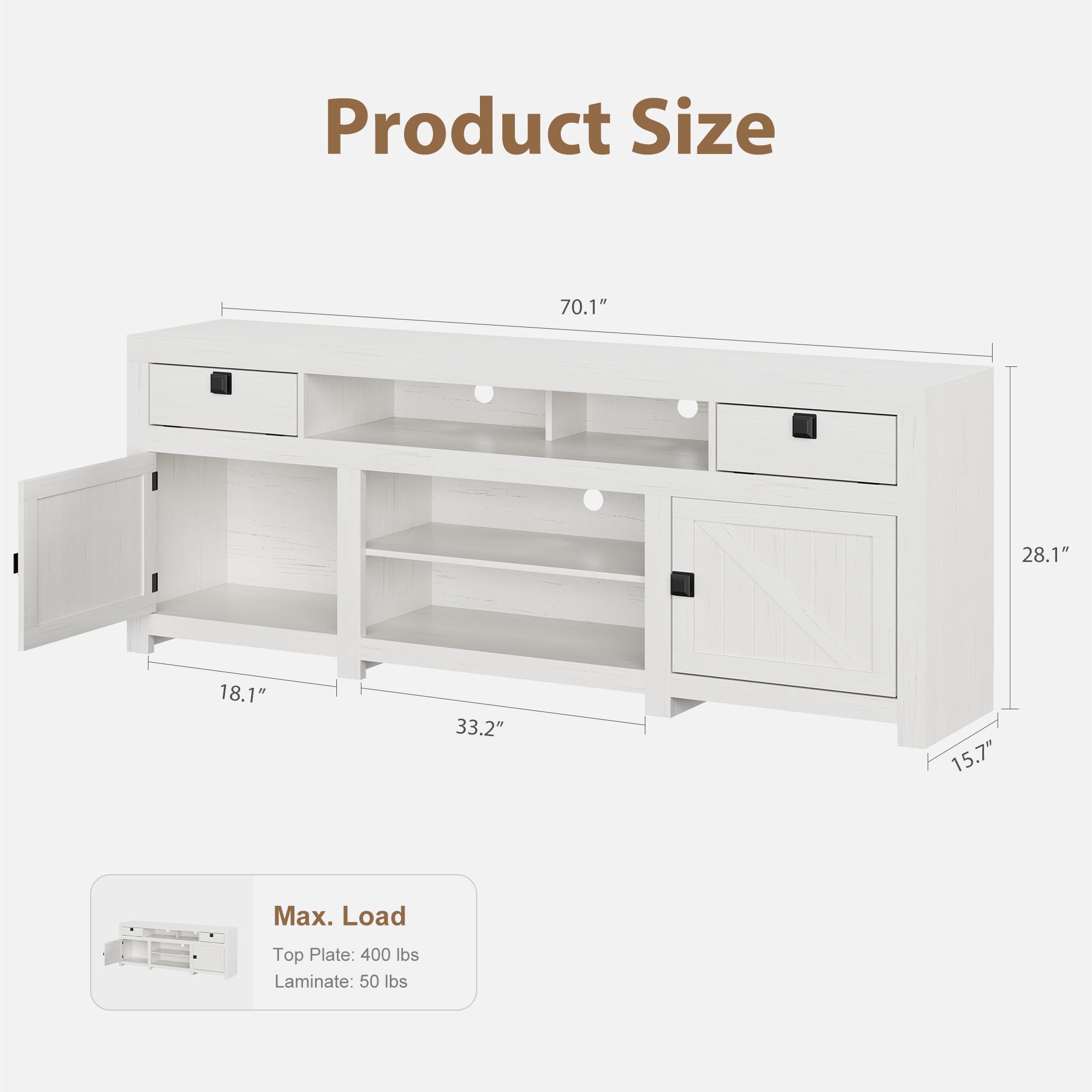 Product Size  
70.1" x 28.1" x 18.1" x 33.2" x 15.7"

Max. Load  
Top Plate: 400 lbs  
Laminate: 50 lbs