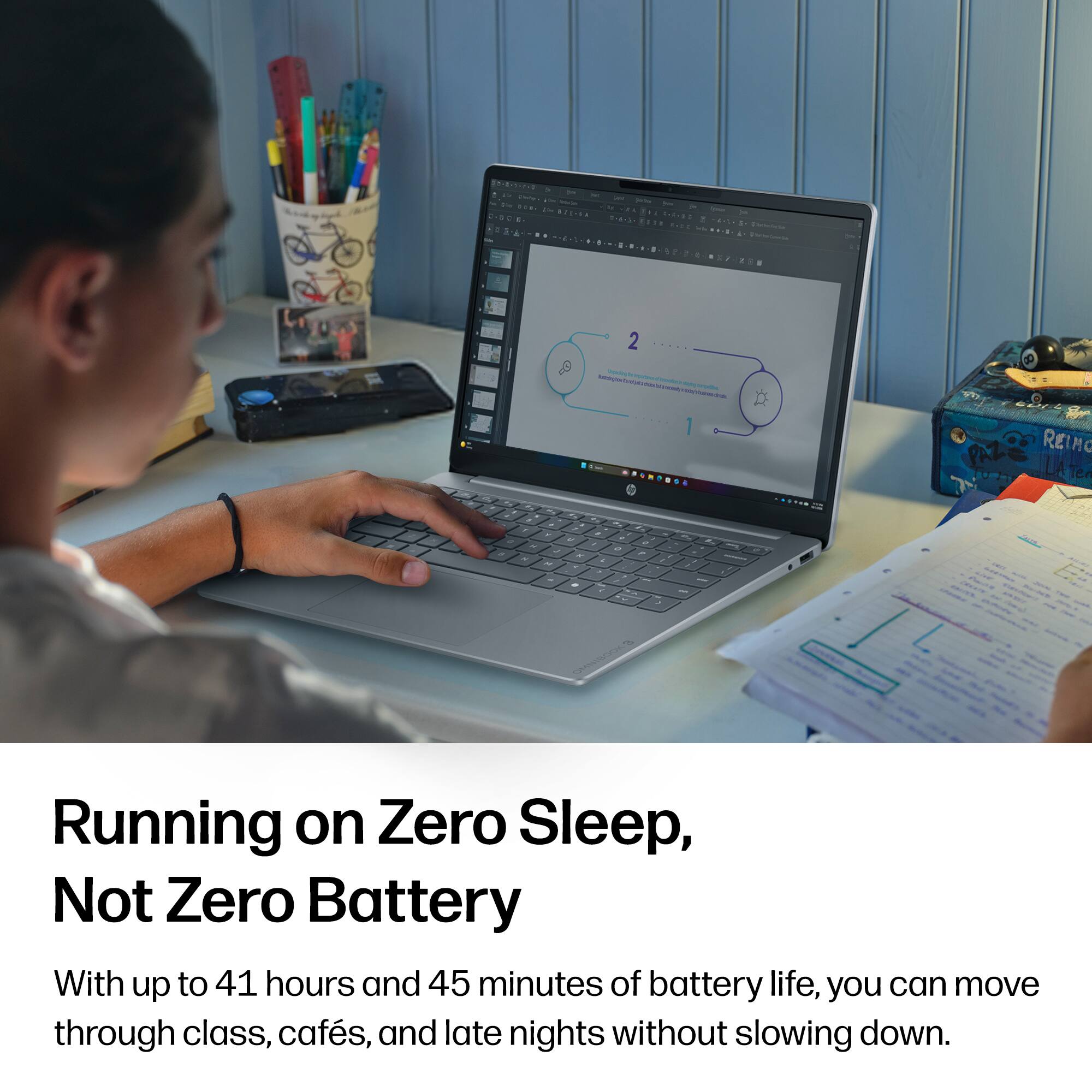 Running on Zero Sleep, Not Zero Battery

With up to 41 hours and 45 minutes of battery life, you can move through class, cafés, and late nights without slowing down.