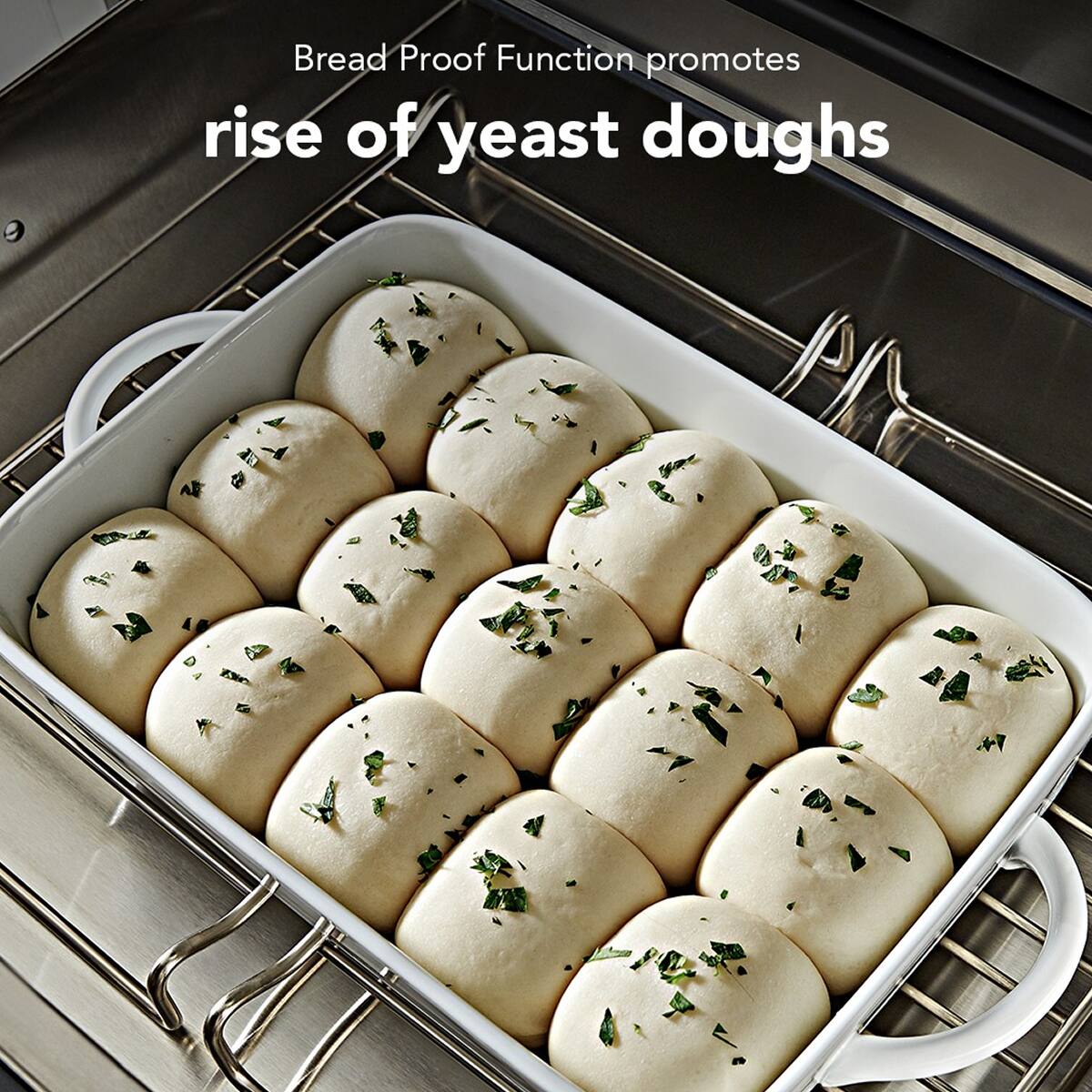 Bread Proof Function promotes rise of yeast doughs