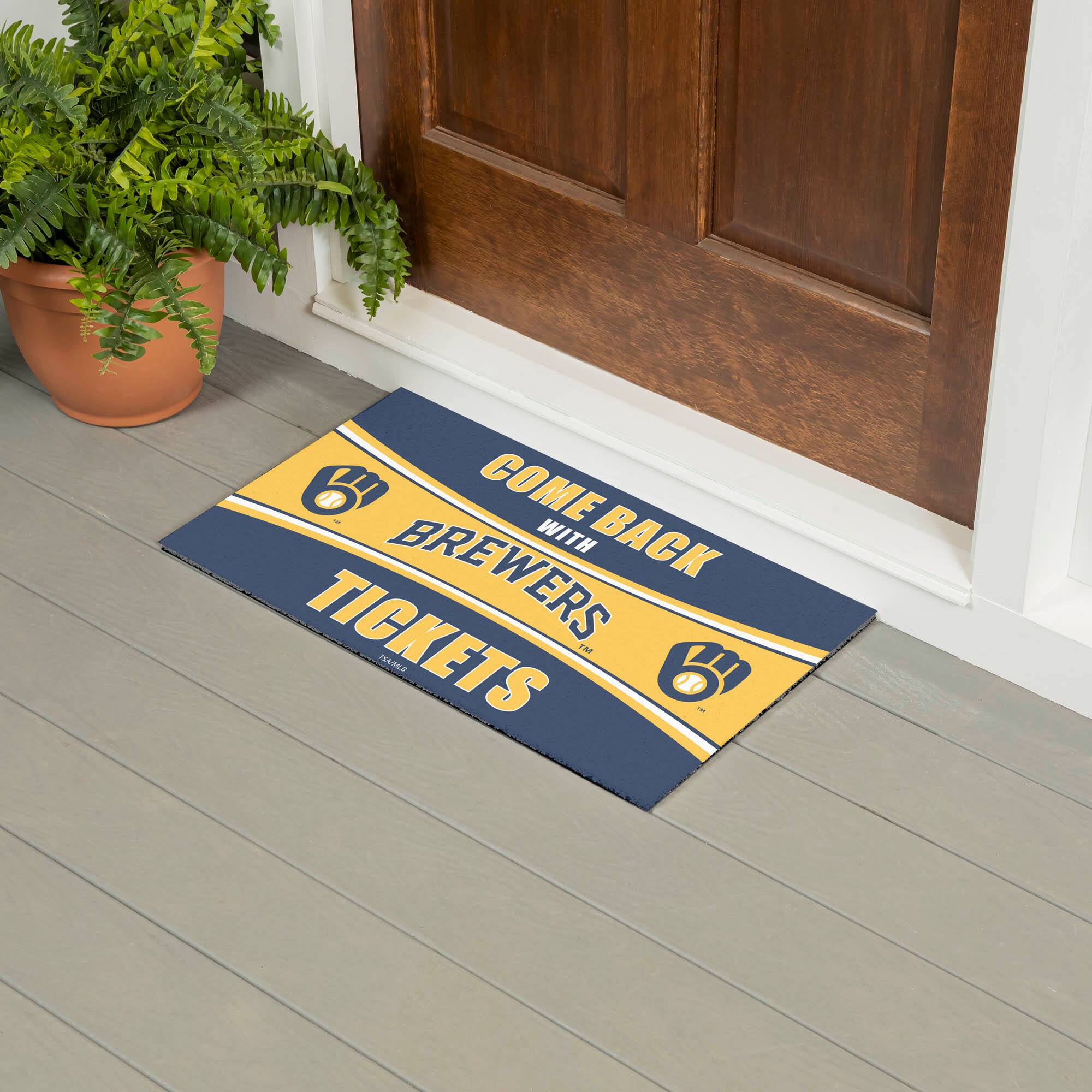 COME BACK WITH TICKETS  
BREWERS