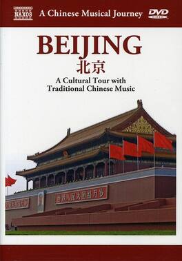 A Chinese Musical Journey: Beijing - DVD