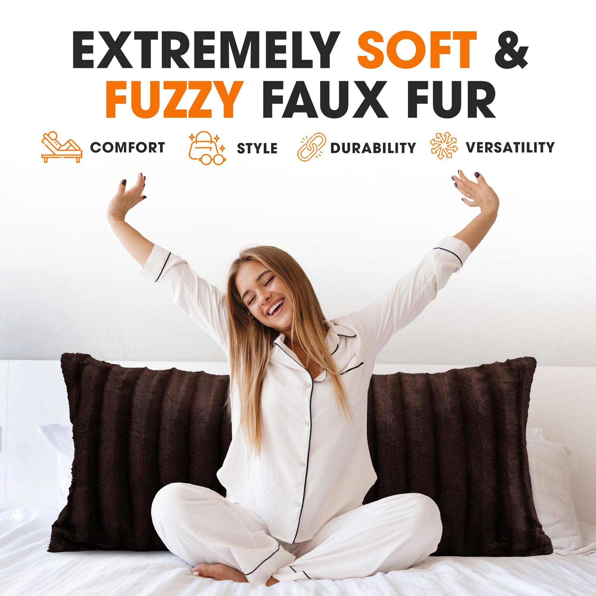 EXTREMELY SOFT & FUZZY FAUX FUR  
COMFORT  
STYLE  
DURABILITY  
VERSATILITY