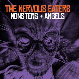Nervous Eaters - MONSTERS + ANGELS - VINYL LP