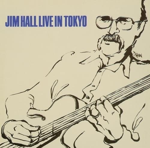 Jim Hall - Live In Tokyo   - COMPACT DISCS [CD] price history on PriceWatchPro