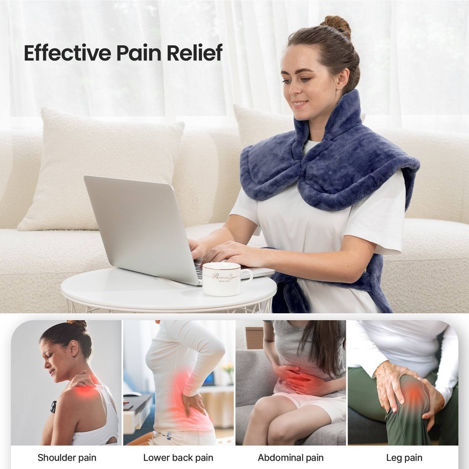 Effective Pain Relief  
Shoulder pain  
Lower back pain  
Abdominal pain  
Leg pain