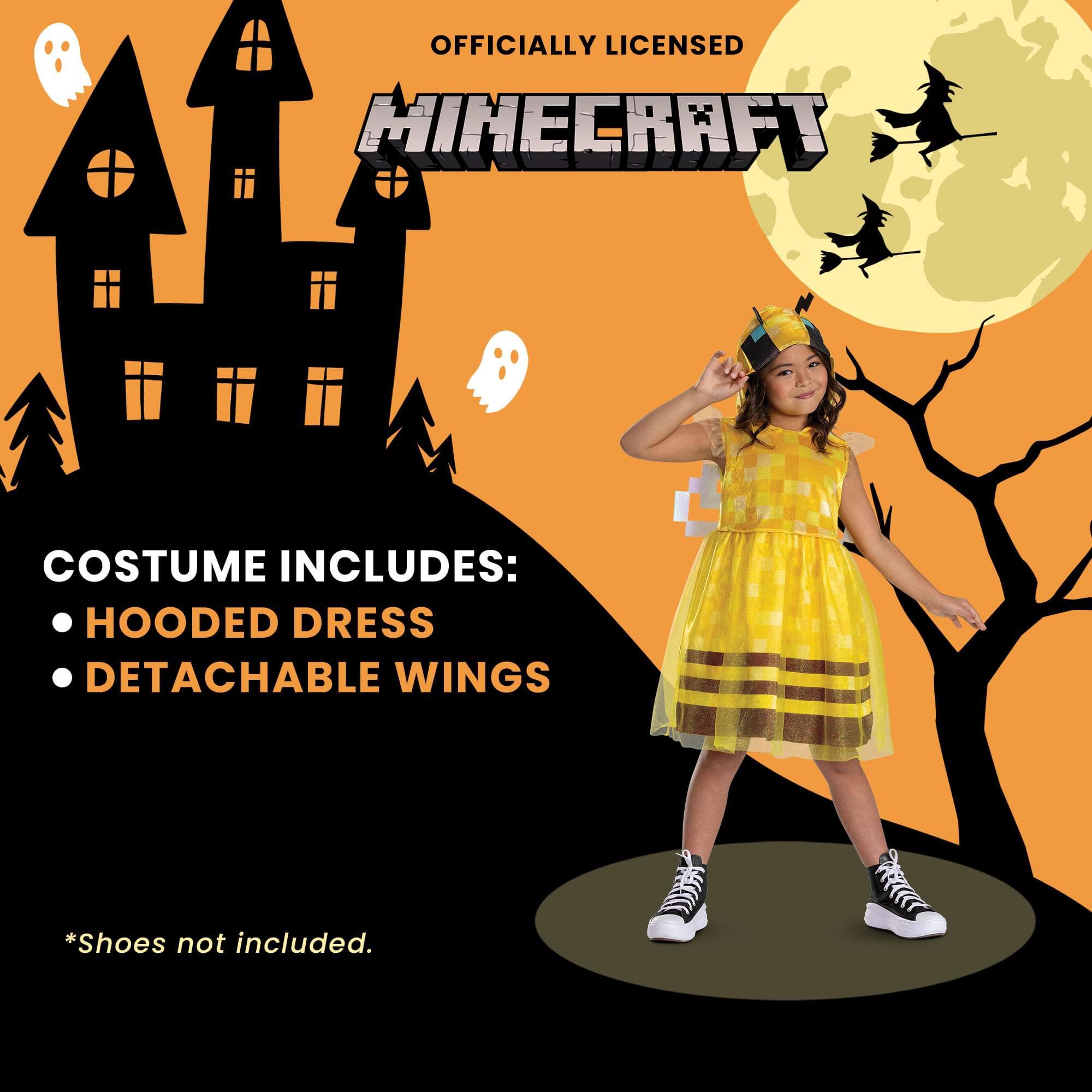 OFFICIALLY LICENSED MINECRAFT COSTUME INCLUDES:  
- HOODED DRESS  
- DETACHABLE WINGS  

*Shoes not included.