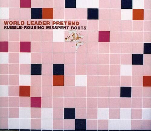 World Leader Pretend - Rubble Rousing Misspent Bouts  - COMPACT DISCS