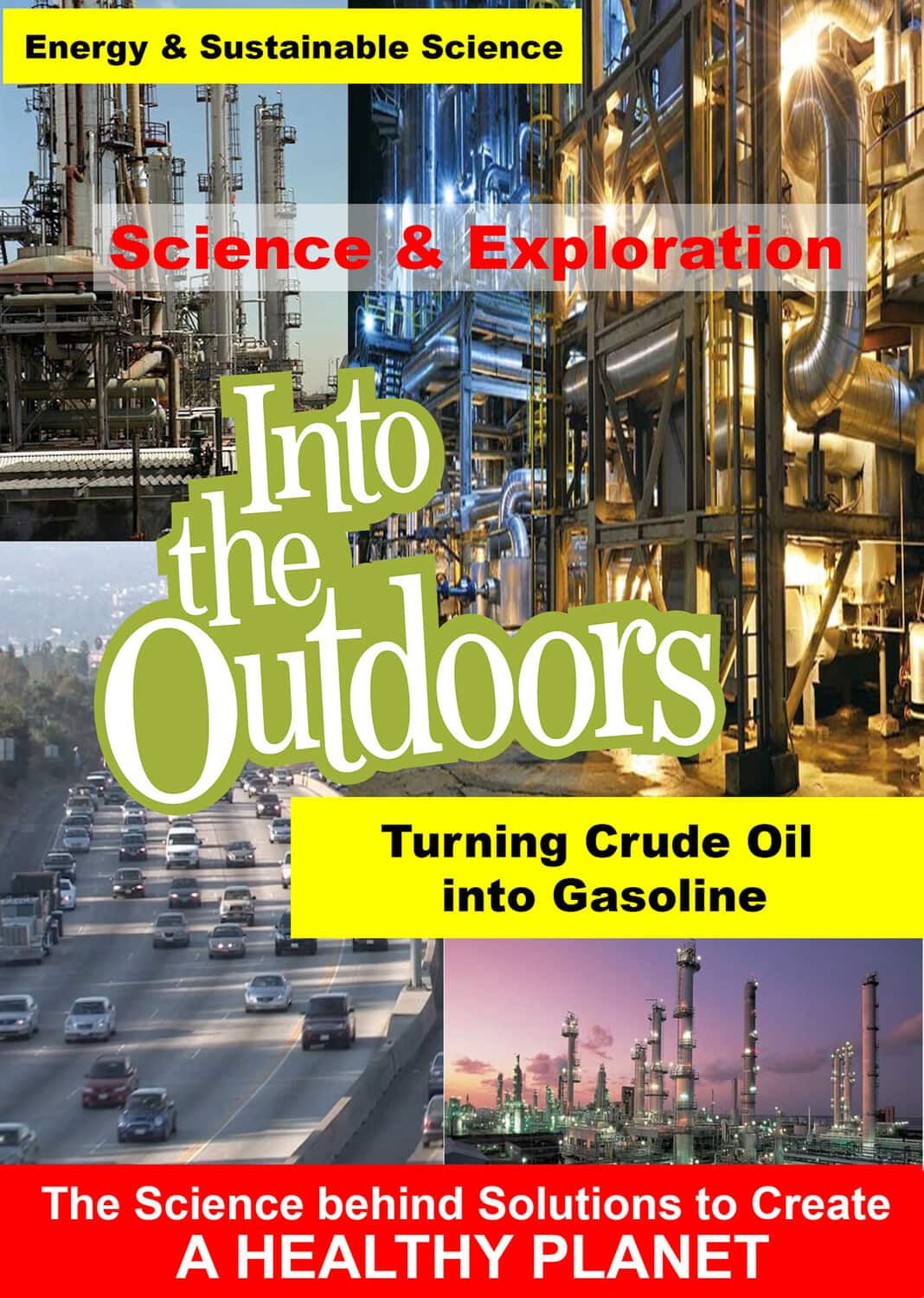 Turning Crude Oil into Gasoline  - DVD