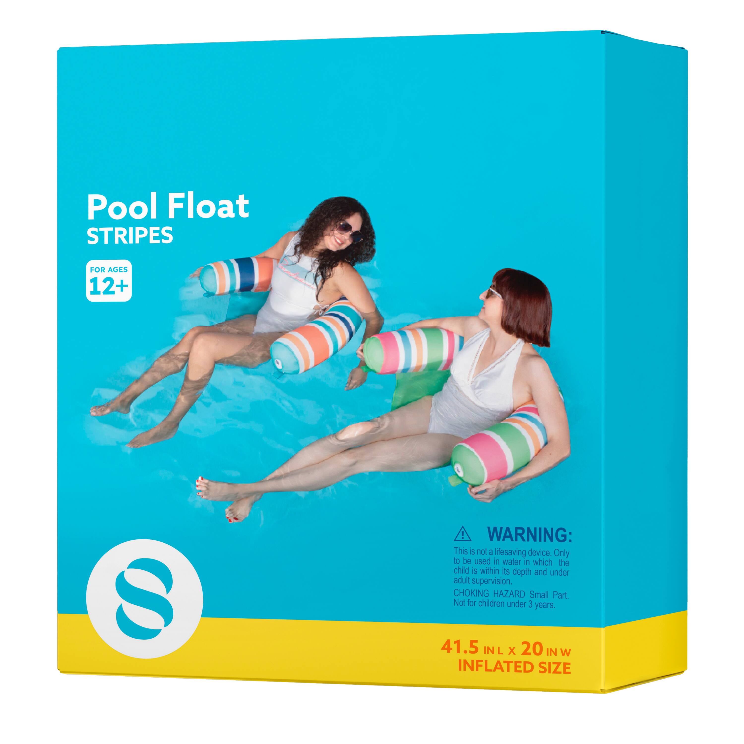 Pool Float STRIPES FOR AGES 12+  
WARNING: This is not a lifesaving device. Only to be used in water in which the child is within its depth and under adult supervision.  
CHOKING HAZARD Small Part. Not for children under 3 years.  
41.5 IN L x 20 IN W INFLATED SIZE