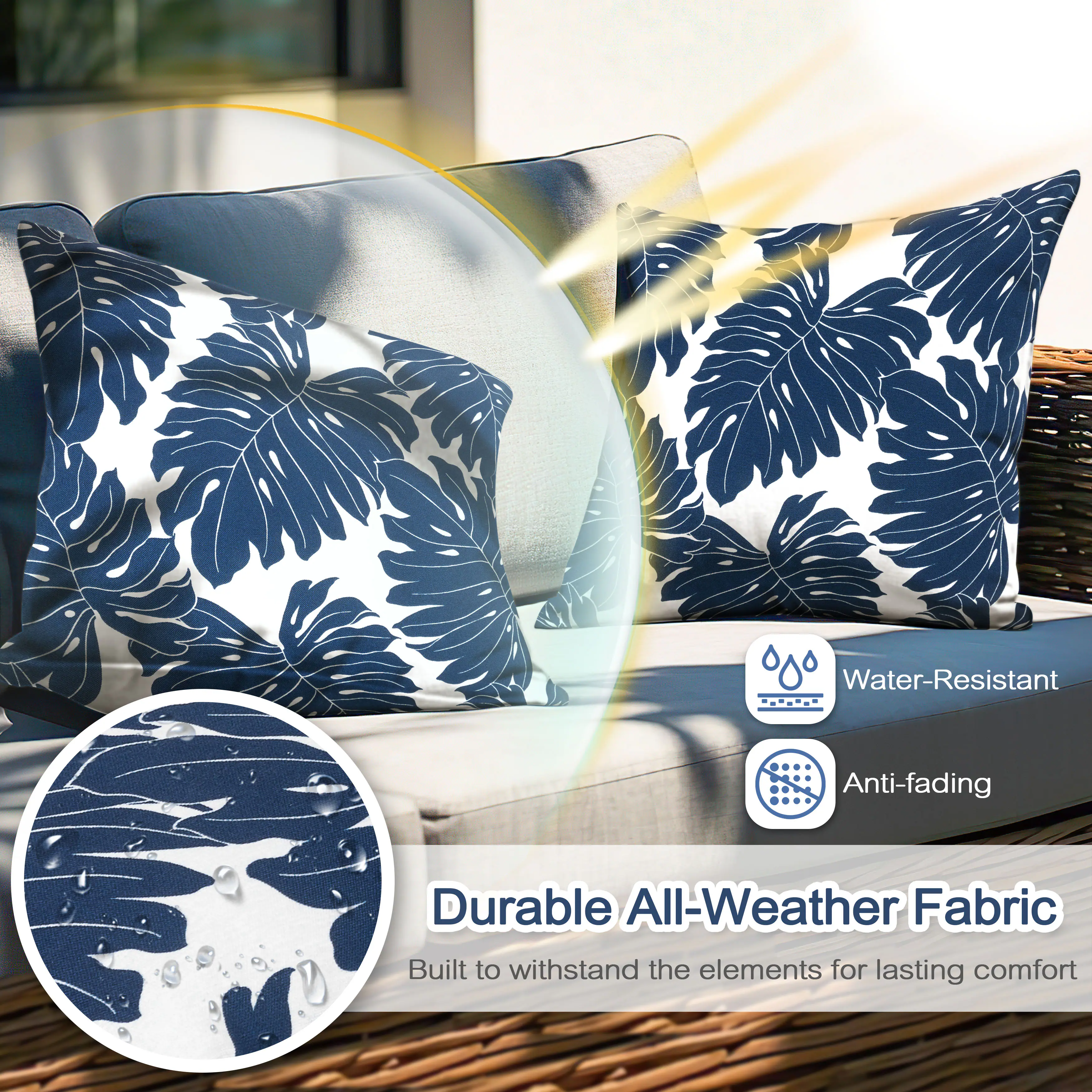Water-Resistant Anti-fading Durable All-Weather Fabric Built to withstand the elements for lasting comfort