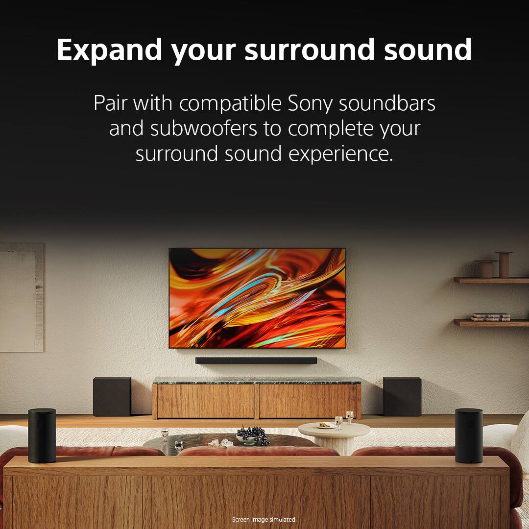 Expand your surround sound

Pair with compatible Sony soundbars and subwoofers to complete your surround sound experience.

Screen image simulated.