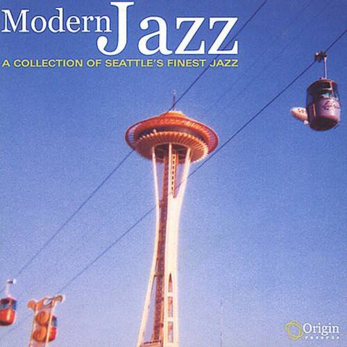 Various Artists - Modern Jazz: A Collection Of Seattle's Finest Jazz   - COMPACT DISCS [CD] price history on PriceWatchPro