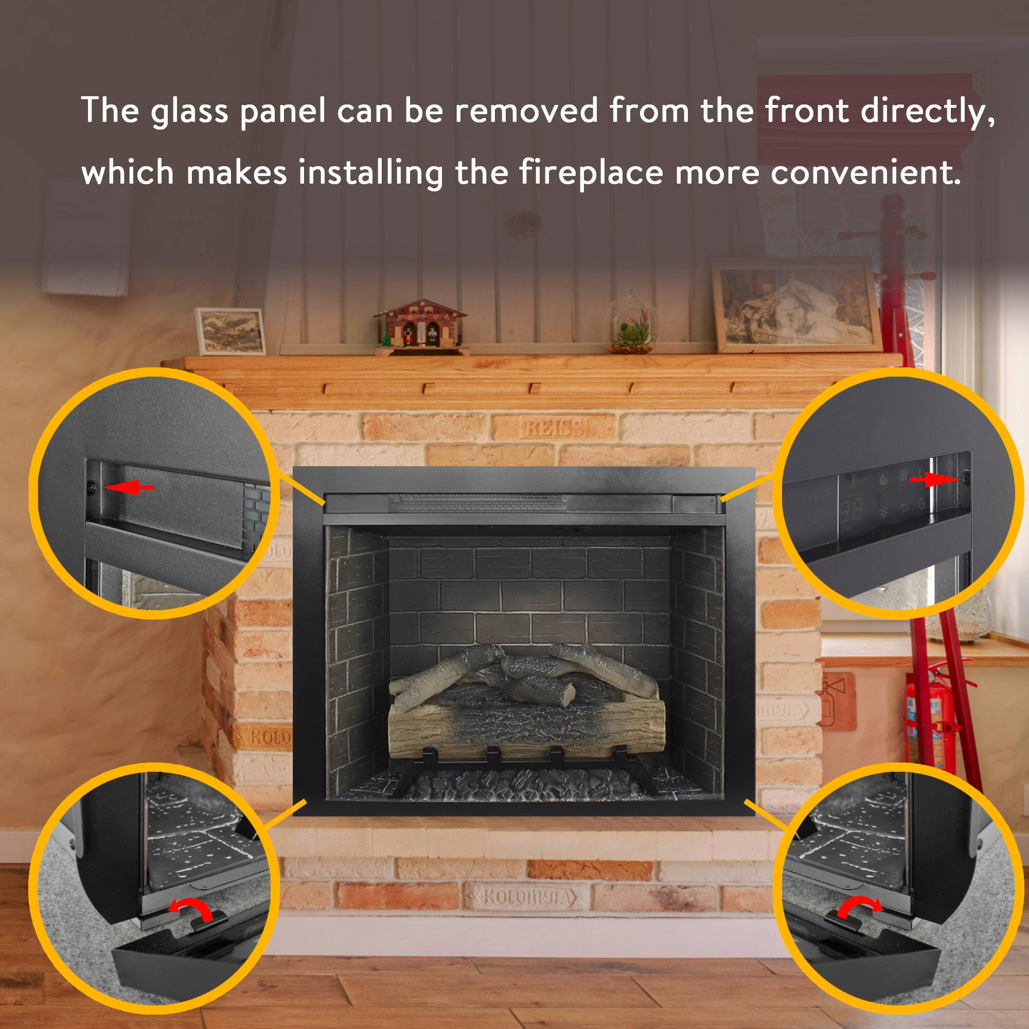 The glass panel can be removed from the front directly, which makes installing the fireplace more convenient.
