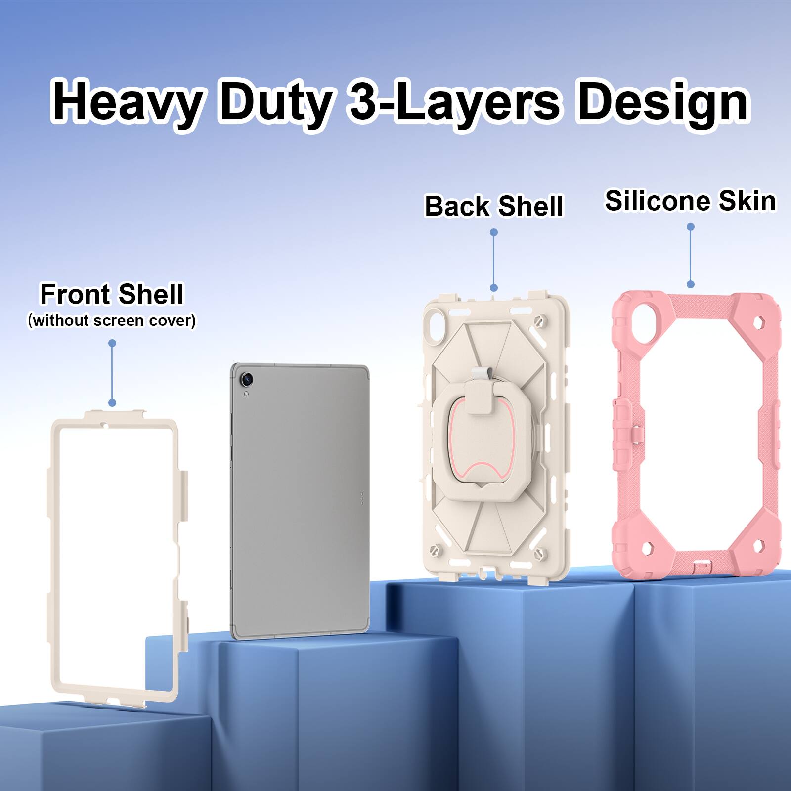 Heavy Duty 3-Layers Design  
Back Shell  
Silicone Skin  
Front Shell (without screen cover)
