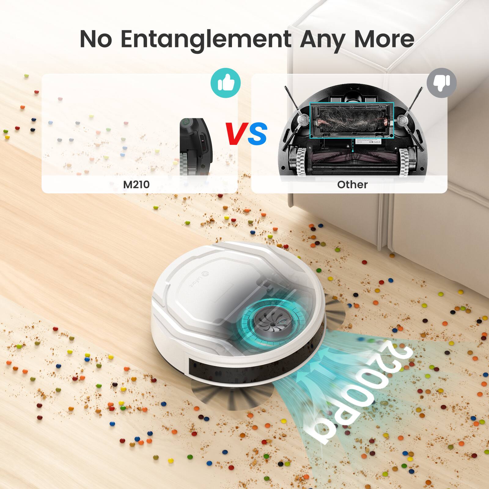 No Entanglement Any More VS M210 Other 2200Pa