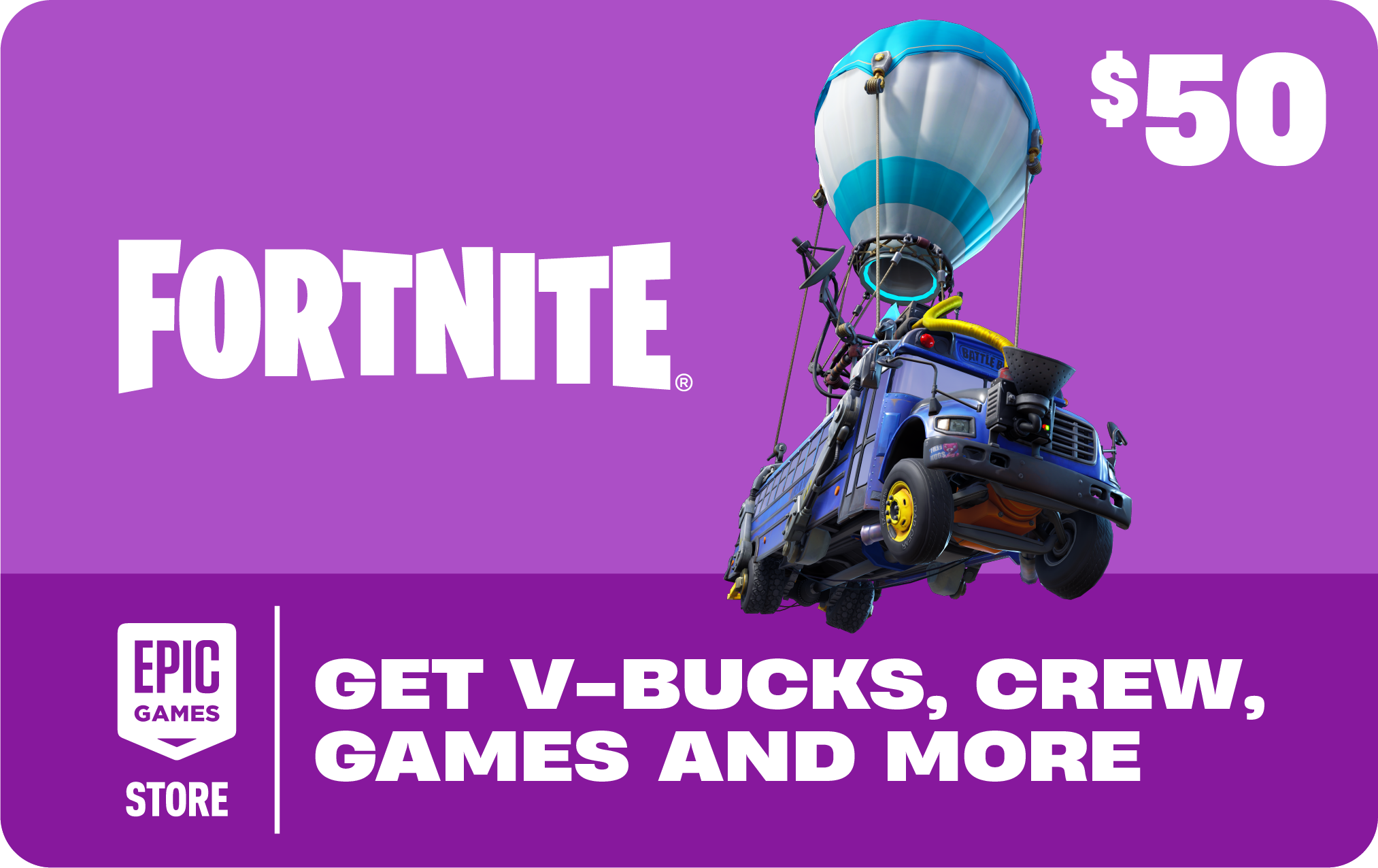 Fortnite Battle Royale - Get V-Bucks, Crew, Games and More Store $50.