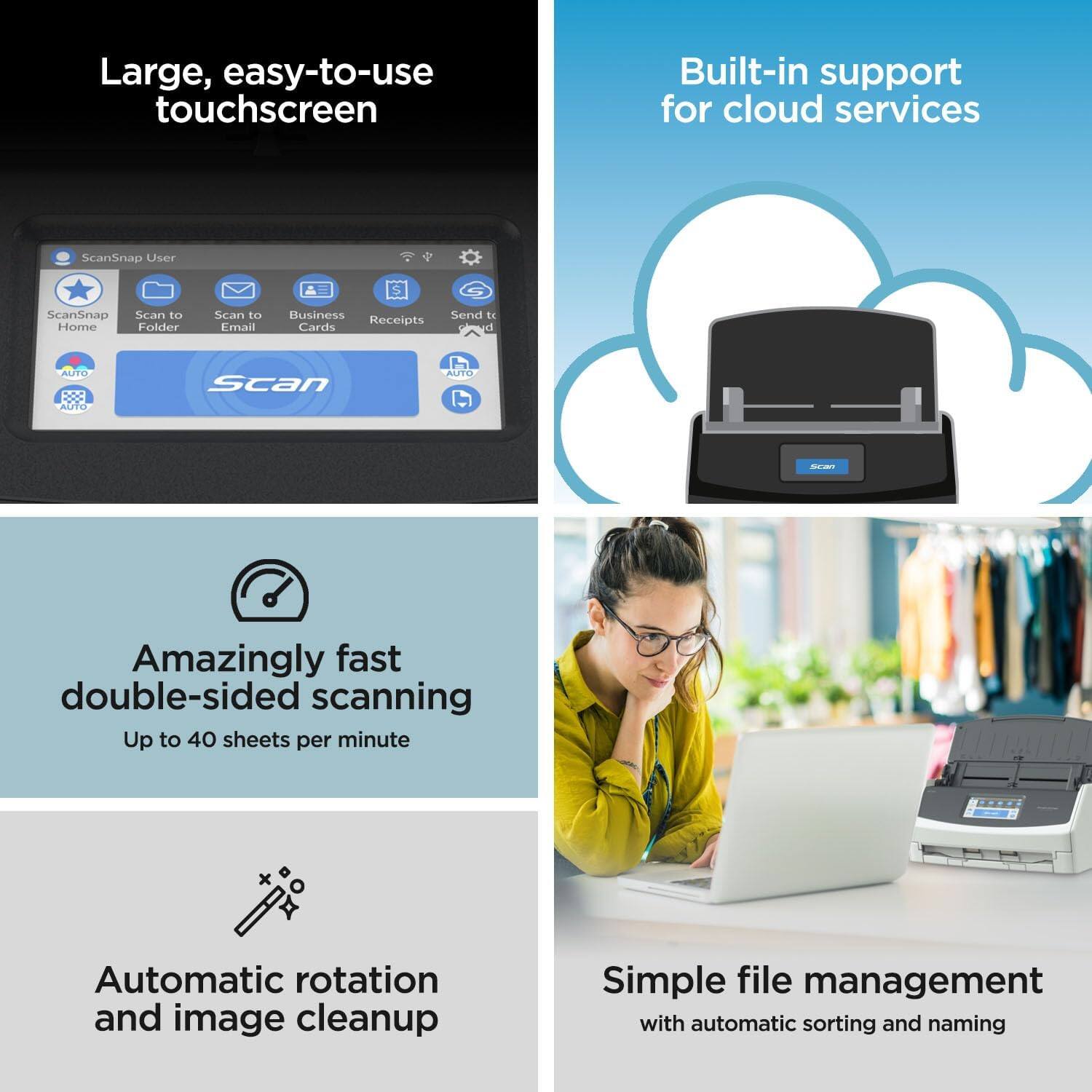 - Large, easy-to-use touchscreen
- Built-in support for cloud services
- Amazingly fast double-sided scanning
  - Up to 40 sheets per minute
- Automatic rotation and image cleanup
- Simple file management with automatic sorting and naming