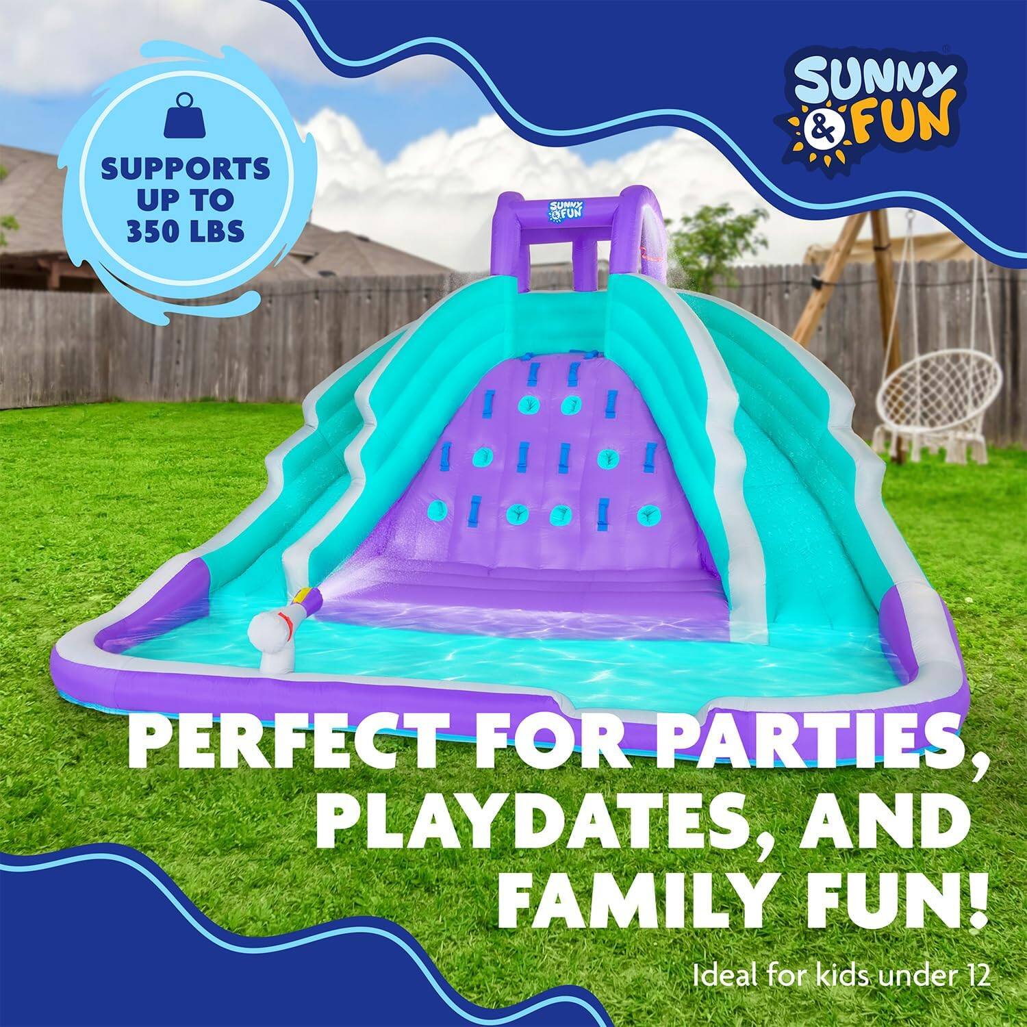 SUPPORTS UP TO 350 LBS

SUNNY & FUN

PERFECT FOR PARTIES, PLAYDATES, AND FAMILY FUN!

Ideal for kids under 12