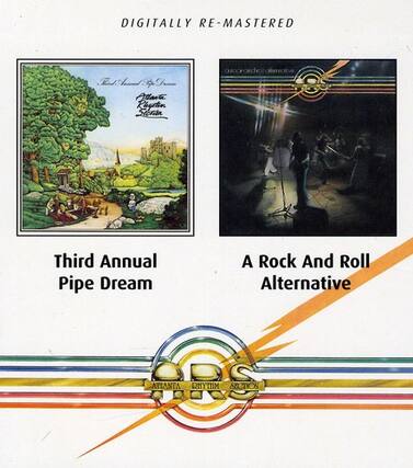 DIGITALLY RE-MASTERED
Third Annual Pipe Dream
A Rock And Roll Alternative
ATLANTA RHYTHM SECTION