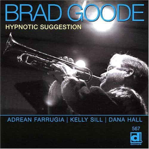 Brad Goode - Hypnotic Suggestion  - COMPACT DISCS