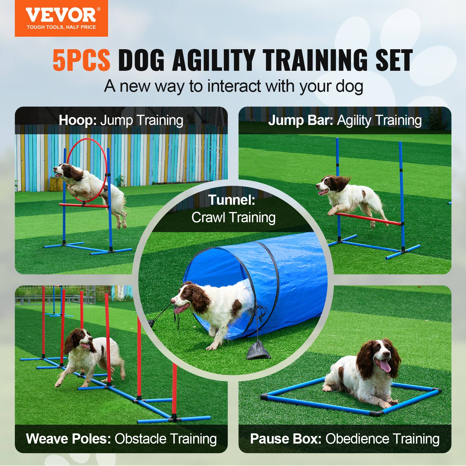 VEVOR TOUGH TOOLS, HALF PRICE 5PCS DOG AGILITY TRAINING SET A new way to interact with your dog Hoop: Jump Training Jump Bar: Agility Training Tunnel: Crawl Training Weave Poles: Obstacle Training Pause Box: Obedience Training