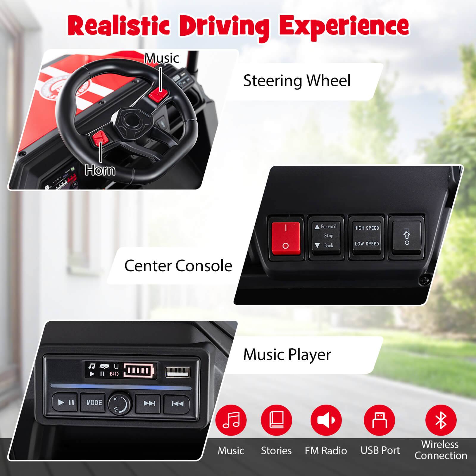 Realistic Driving Experience

Steering Wheel
- Music
- Horn

Center Console
- Forward
- Stop
- HIGH SPEED
- LOW SPEED
- Back

Music Player
- Music
- Stories
- FM Radio
- USB Port
- Wireless Connection
